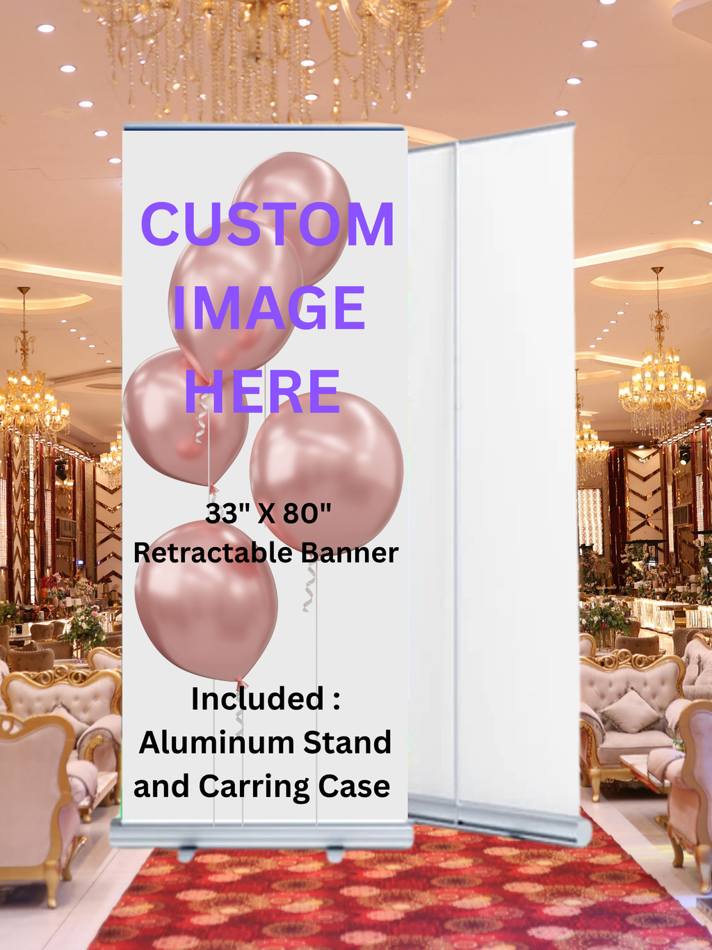 Retractable Banner 33" x 80" with aluminum stand and carrying case - Personalized Design